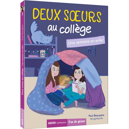 Deux soeurs au collège - Une semaine en enfer