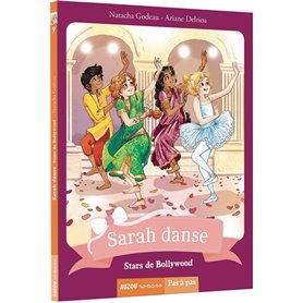 Sarah danse - Tome 9 Stars de bollywood