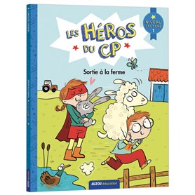 Les héros du CP - Sortie à la ferme