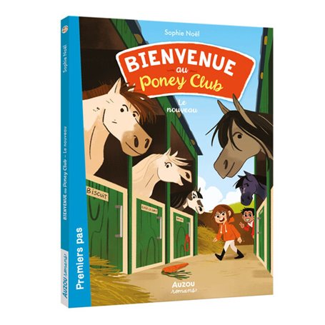 Bienvenue au Poney-Club - Le nouveau