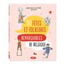 Les 30 fêtes et folklores remarquables de Belgique