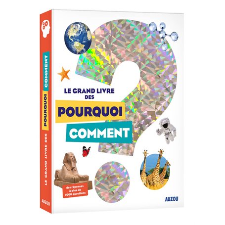 Le grand livre des pourquoi comment (Éd. 2020)