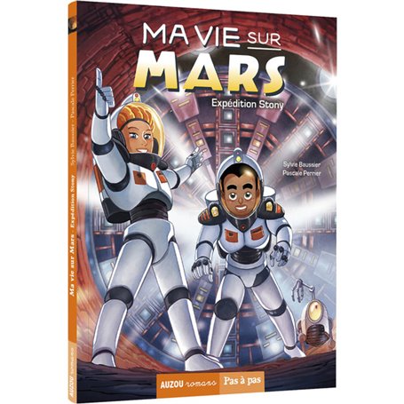 Ma vie sur Mars - Tome 3 Expédition stony