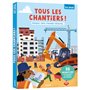 Tous les chantiers !