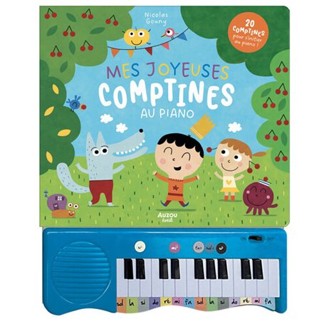 Mon livre piano - Mes joyeuses comptines au piano