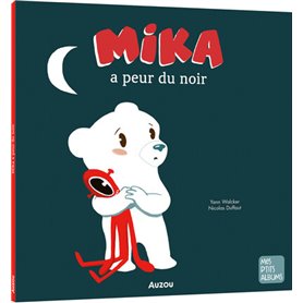 MIKA A PEUR DU NOIR