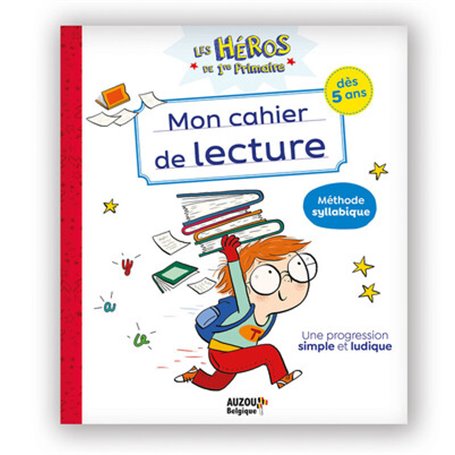 Les héros de 1re Primaire - Mon cahier de lecture