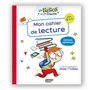 Les héros de 1re Primaire - Mon cahier de lecture