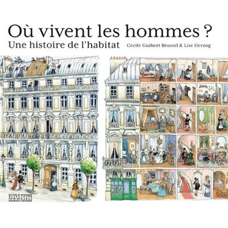 Où vivent les hommes ? Une histoire de l'habitat