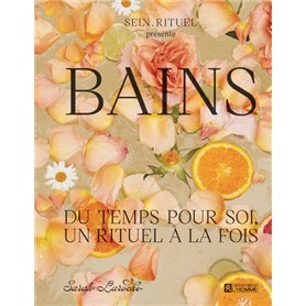 Bains - Du temps pour soi