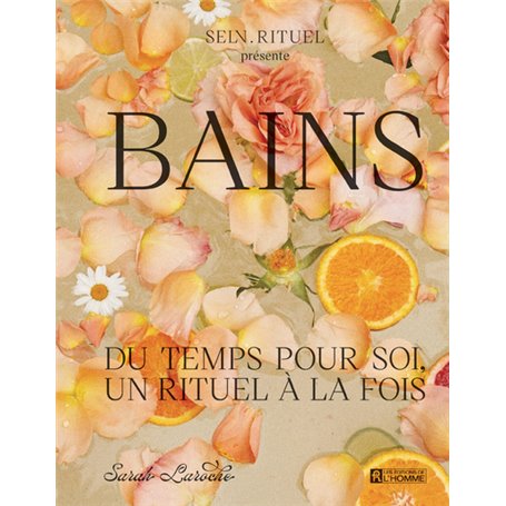 Bains - Du temps pour soi