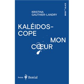 Kaléidoscope mon coeur