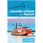 Explorez La Nouvelle-Orléans et les bayous