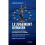 Le jugement dernier - La cour européenne des droits de l'Homme