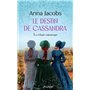 Le Destin de Cassandra - La trilogie romanesque