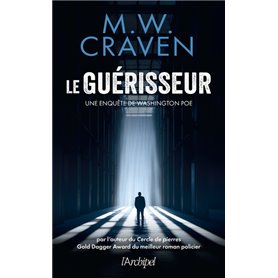 Le guérisseur - Une enquête de Washington Poe