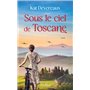 Sous le ciel de Toscane