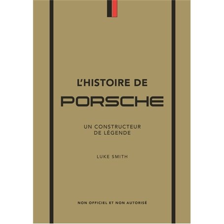 L'Histoire de Porsche - Un constructeur de légende