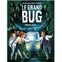 Le Grand bug - Tome 1