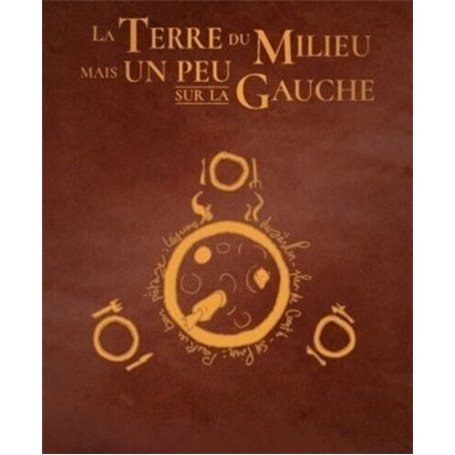 La terre du milieu mais un peu sur la gauche - Collector tomes 1 et 2