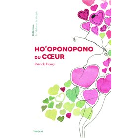 Ho'oponopono du coeur