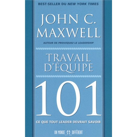 Travail d'équipe 101