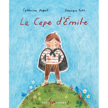 La Cape d'Emile