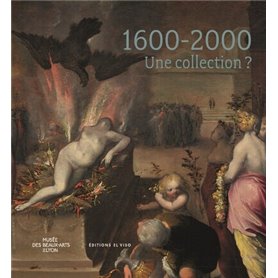 1600-2000 - Une collection ?