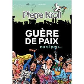 Guère de paix ou si peu...