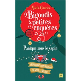 Bigoudis et petites enquêtes - Tome 4 Panique sous le sapin