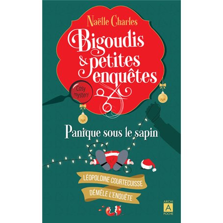 Bigoudis et petites enquêtes - Tome 4 Panique sous le sapin