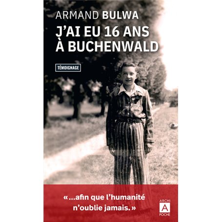 J'ai eu 16 ans à Buchenwald