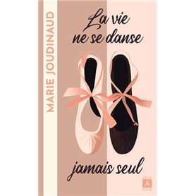 La vie ne se danse jamais seul