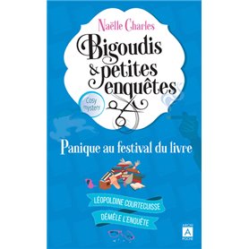 Bigoudis et petites enquêtes - Tome 5 Panique au festival du livre