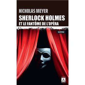 Sherlock Holmes et le fantôme de l'Opéra