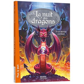 La Nuit des dragons - Tome 03 Le Dernier combat