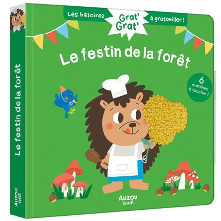 Grat grat - Le festin de la forêt