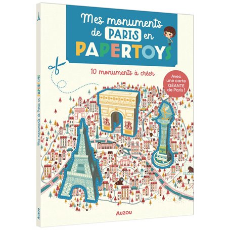 Mes monuments de Paris en Papertoys (édition 2022)