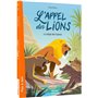 L'appel des lions - Tome 02 Le piège des hyènes