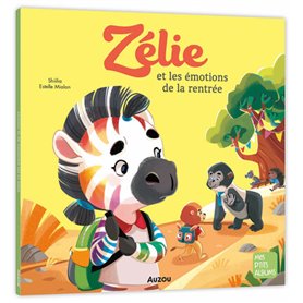 ZELIE ET LES EMOTIONS DE LA RENTREE