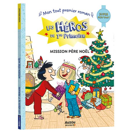 Les Héros de 1re Primaire - super débutant - Mission Père Noël