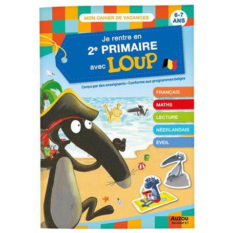 Je rentre en 2e Primaire avec Loup