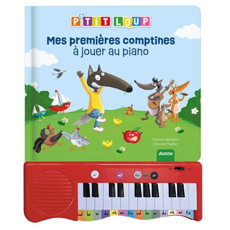 MON LIVRE PIANO P'TIT LOUP - MES 1ERES COMPTINES