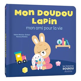 Mon doudou un ami pour la vie