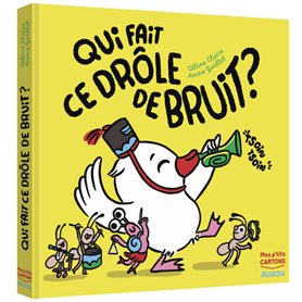 Qui fait ce drôle de bruit ?