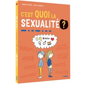 C'est quoi la sexualité?