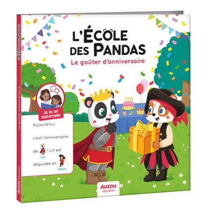 L'ECOLE DES PANDAS - LE GOUTER D'ANNIVERSAIRE