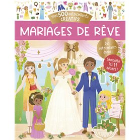 MES 500 AUTOCOLLANTS CREATIFS - MARIAGES DE REVE