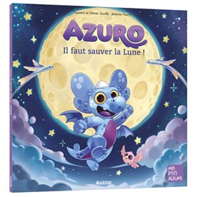 AZURO - IL FAUT SAUVER LA LUNE !