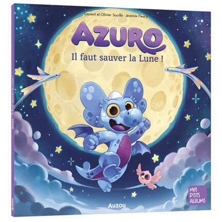 AZURO - IL FAUT SAUVER LA LUNE !